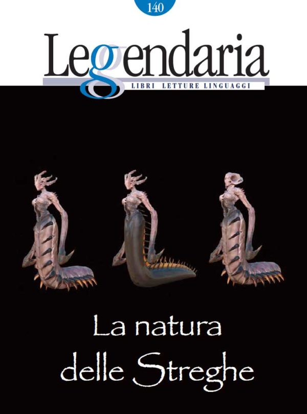 Leggendaria - La natura delle streghe
